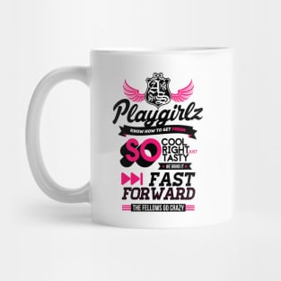 After School PLAYGIRLZ Mug